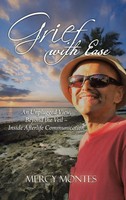 Grief With Ease | Mercy Montes | Buch | Gebunden | Englisch | 2016