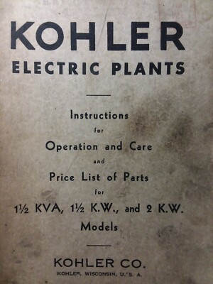 Kohler 1952 Electric Plant 1.5 2 KVA KW Generator Owner, Service & Parts Manual