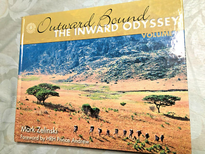 RARE! OUTWARD BOUND: THE INWARD ODYSSEY VOLUME 2 By Mark Zelinski (2002) FINE HC