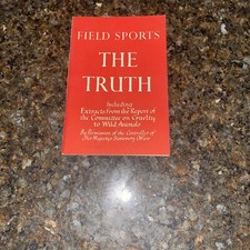 Field Sports, The Truth Booklet 1960