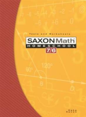 Saxon Math 7/6, Homeschool Edition: Tests and Worksheets (Reproducible) - GOOD