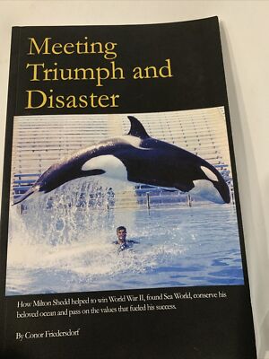 Meeting Triumph and Disaster: How Milton Shedd helped to win World War II, found