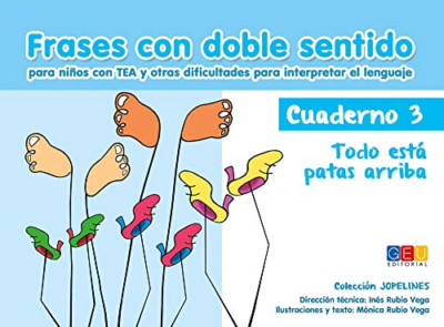 Frases con doble sentido 3. Est� todo patas arriba - Spanish Language Paperback