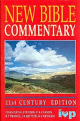 Neuer Bibelkommentar von Wenham D A Carson R T Frankreich Alec Motyer und Gordon J 9