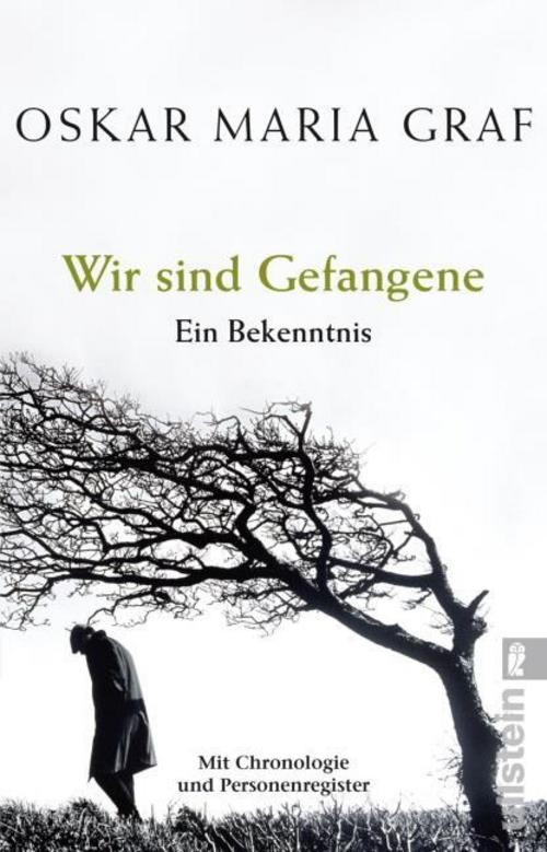 Wir sind Gefangene Oskar Maria Graf