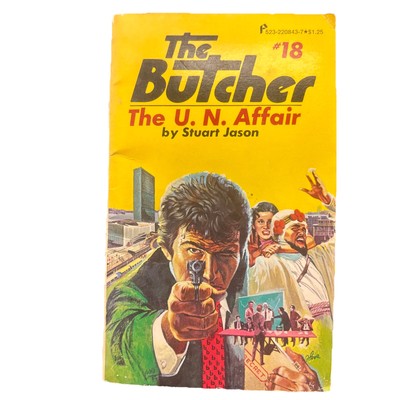 The Butcher #18 The U. N. Affair Stuart Jason 1976 First Printing