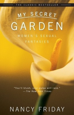 Nancy Friday My Secret Garden (Taschenbuch)