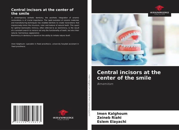 Imen Kalghoum (U. A.) | Central Incisors At The Center Of The Smile | Buch-image