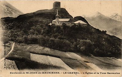 Old postcard AK approx. de St-ean-de-Maurienne - Le Chatel - L'Église et la Tour (433224)