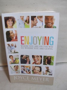 JOYCE MEYER -"ENJOYING"-PAPERBACK BOOK NEW 9780446691048 ...