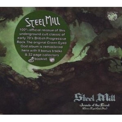 STEEL MILL - JEWELS OF THE FOREST (GREEN EYED GOD PLUS)  CD NEU