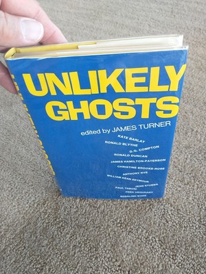 UNLIKELY GHOSTS edited by James Turner.  1969  1st (Taplinger) HC/DJ.  