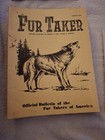 (10) Fur Taker Summer 1970 - Winter 1972 + (2) Fur Fish Game 1989 + Fur Traders  — photo 4