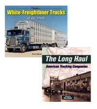 The Long Haul & White-Freightliner Trucks Of The 1960s 2 Book Set