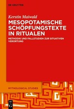 Kerstin Maiwald Mesopotamische Schöpfungstex...