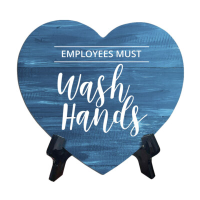Signs ByLITA Heart Employees Must Wash Hands Wood Color, Table Sign [6 x 5'']