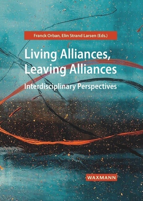 Thumbnail - Living Alliances, Leaving Alliances | 2022 | Englisch