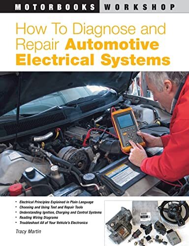 How to Diagnose and Repair Automotive Electrica. Martin**
