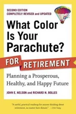 What Color Is Your Parachute? for Retirement, Second Edition: Planni - VERY GOOD