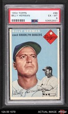 1954 Topps #86 Billy Herman Dodgers HOF PSA 6 - EX/MT