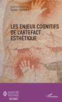 Les Enjeux Cognitifs De L'artefact EsthéTique Xavier Lambert Taschenbuch 232 S.