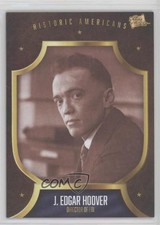 2017 The Bar Pieces of the Past Historic Americans J Edgar Hoover #163 0l1