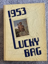 Yearbook US Naval Academy 1953  Annapolis MD Lucky Bag With Ross Perot As Senior
