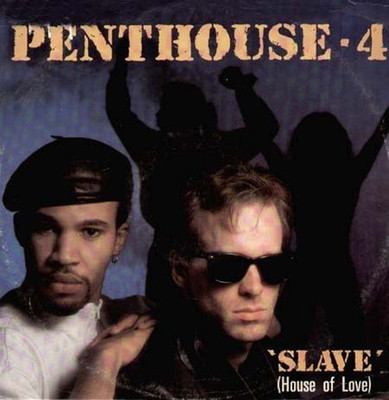 PENTHOUSE 4 - Slave - Dynatrack - 1988 - Uk - DYNAT102