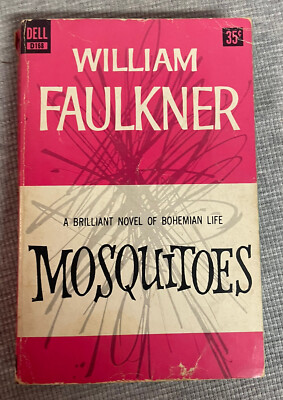 Mosquitoes By William Faulkner, Vintage 1957 3rd Printing Dell