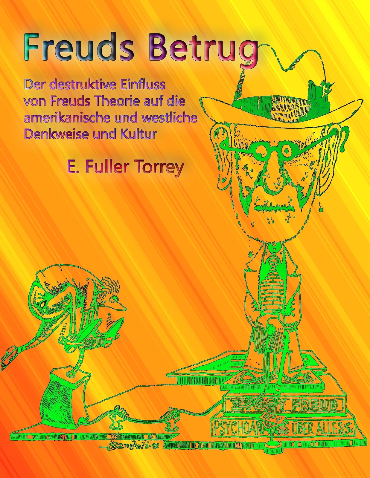 Thumbnail - E. Fuller Torrey | Freuds Betrug | Taschenbuch | Deutsch (2015) |