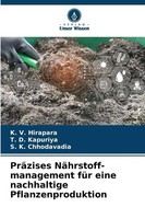 PräZises NäHrstoff-Management FüR Eine Nachhaltige Pflanzenproduktion Buch 64 S.