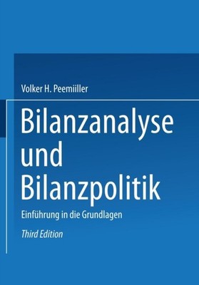 Peemller - Bilanzanalyse und Bilanzpolitik   Einfhrung in die Grundl - X555z