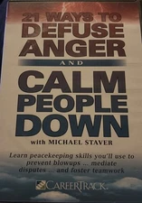 21 Ways to Diffuse Anger & Calm People Down 4 CD Set by Michael Staver