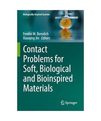 Contact Problems for Soft, Biological and Bioinspired Materials