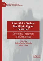 Intra-Africa Student Mobility In Higher Education Chika Trevor Sehoole