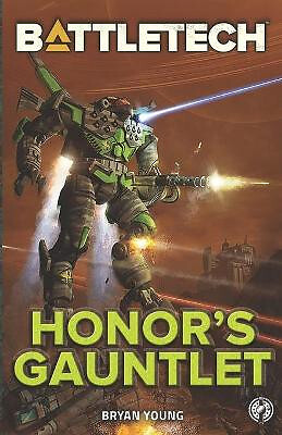 BattleTech: Honors Gauntlet By Bryan Young - New Copy - 9781947335301