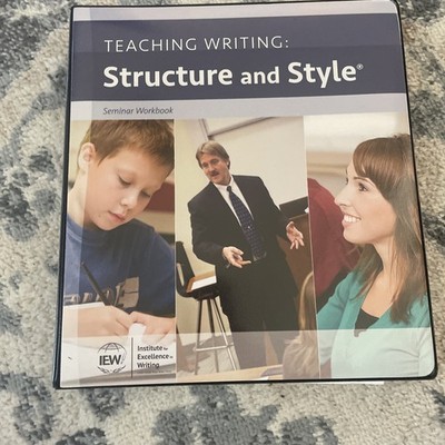 IEW Teaching Writing Structure and Style Seminar Workbook 2nd Ed Andrew Pudewa