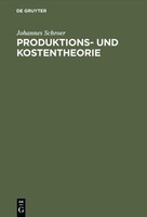 Produktions- Und Kostentheorie Johannes Schroer