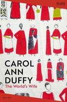 The World's Wife Carol Ann Duffy Dbe