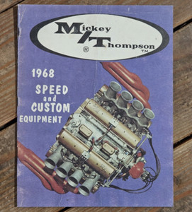 1968 MICKEY THOMPSON CATALOG Drag Racing HOT ROD nhrA sctA wheels tires parts