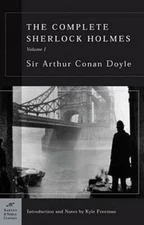 The Complete Sherlock Holmes, Volume I (Barnes & Noble Classics Series) - GOOD