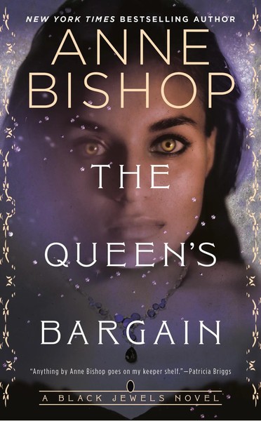 Anne Bishop | The Queen's Bargain | Taschenbuch | Englisch (2021) | Random House-image