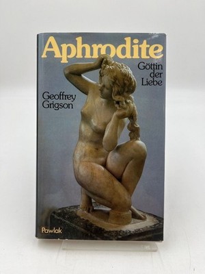 Aphrodite. Göttin der Liebe Argo Noi grigson-geoffrey, Argo: