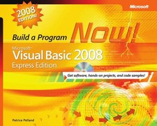 Microsoft  Visual Basic  2008 Express Edition: Build a Program Now  PRO-Develop
