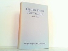 Nietzsche. Vorlesungen und Schriften. Picht, ...
