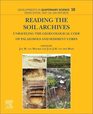 Reading the Soil Archives Jan M. Van Mourik (u. a.) Taschenbuch Englisch 2019