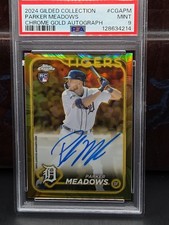 2024 Topps Gilded  - Chrome Gold Autographs Parker Meadows PSA 9 CGA-PM /99