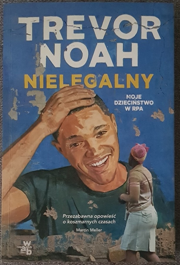Polish book NIELEGALNY Trevor Noah Paperback 2018 polska ksiazka