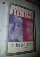 What About Love by Affinity Cassette 