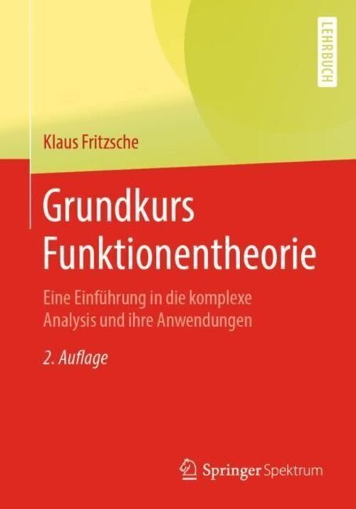 Thumbnail - Grundkurs Funktionentheorie Klaus Fritzsche Taschenbuch X Deutsch 2019